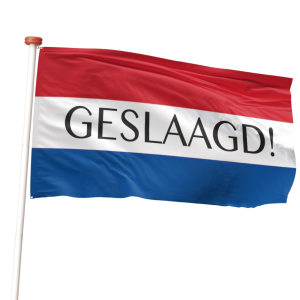 geslaagd op een Nederlandse vlag